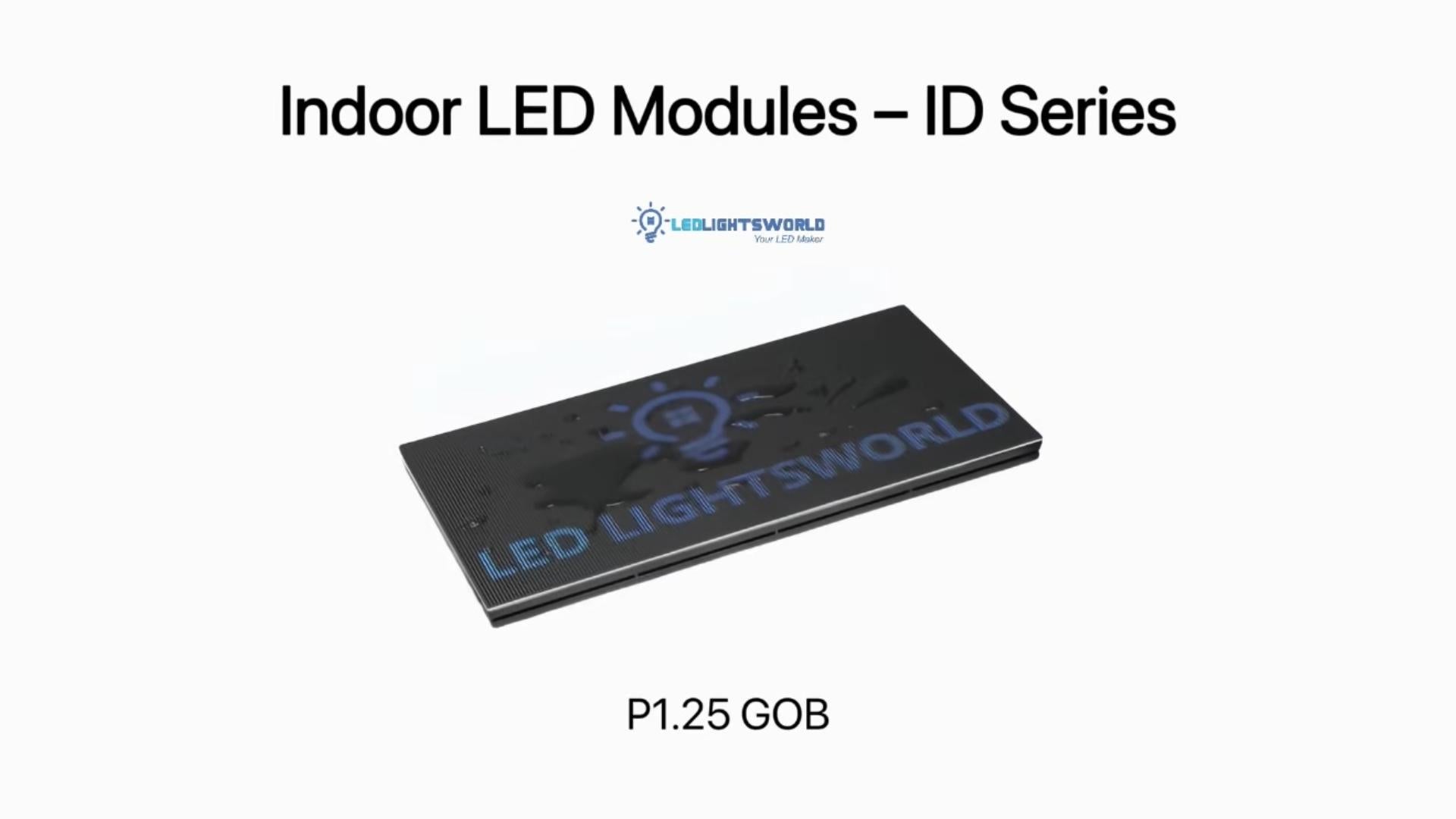 ID-G Series P1.25 GOB Indoor LED Display Module High-Density RGB Tile Demo | LEDLightsWorld